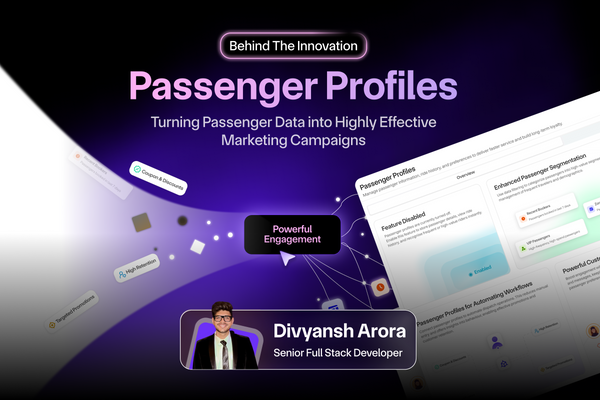 Behind The Innovation: Passenger Profiles